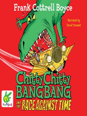 cover image of Chitty Chitty Bang Bang and the Race Against Time